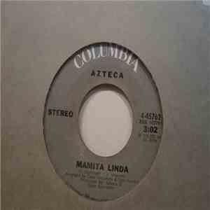Azteca - Mamita Linda / Peace Everybody mp3 album
