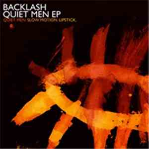 Backlash - Quiet Men EP mp3 album