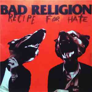 Bad Religion - Recipe For Hate mp3 album