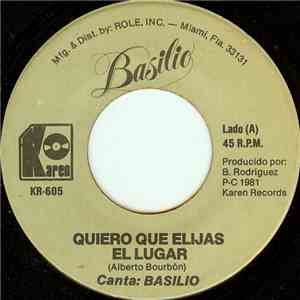 Basilio  - Quiero Que Elijas El Lugar mp3 album