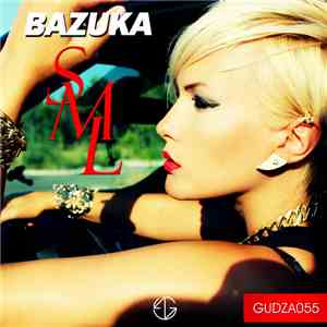 Bazuka - SML mp3 album