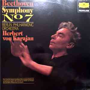 Beethoven, Berlin Philharmonic Orchestra, Herbert von Karajan - Symphony No. 7 In A Major, Op. 92 mp3 album