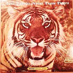 Bent Fabric - Never Tease Tigers mp3 album