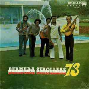 Bermuda Strollers - Bermuda Strollers '73 mp3 album