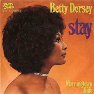 Betty Dorsey - Stay mp3 album