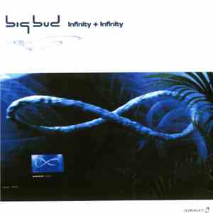 Big Bud - Infinity + Infinity mp3 album