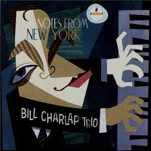 Bill Charlap Trio - Notes From New York mp3 album