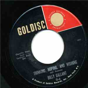 Billy Gallant - Thinking, Hoping, And Wishing / If You'd Only Be My Love mp3 album