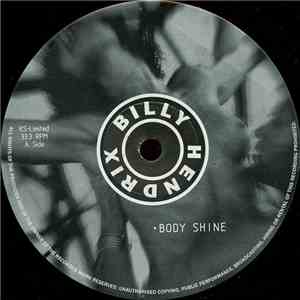 Billy Hendrix - Body Shine mp3 album