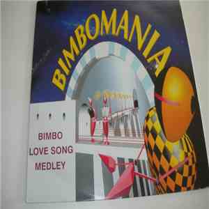 Bimbomania - Love Song Medley mp3 album