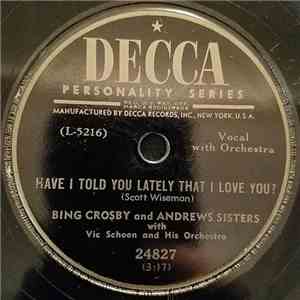 Bing Crosby And Andrews Sisters - Have I Told You Lately That I Love You? / Quicksilver mp3 album