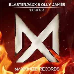 Blasterjaxx & Olly James - Phoenix mp3 album