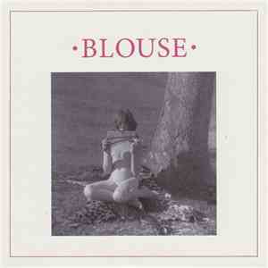 Blouse - Into Black / Firestarter mp3 album