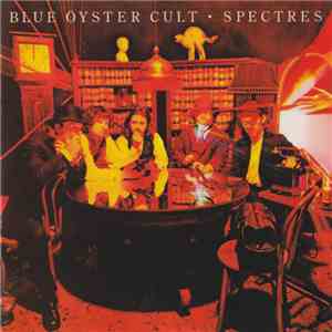 Blue Öyster Cult - Spectres mp3 album