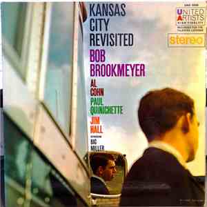 Bob Brookmeyer's KC Seven - Kansas City Revisited mp3 album