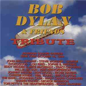 Bob Dylan & Friends - Tribute To Bob Dylan mp3 album