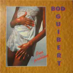 Bod Guibert - Pies Problem mp3 album