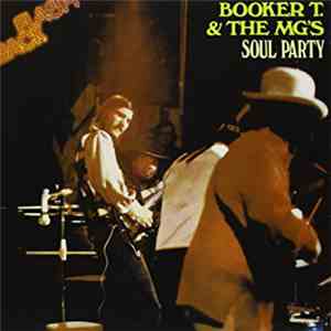 Booker T & The MG's - Soul Party mp3 album