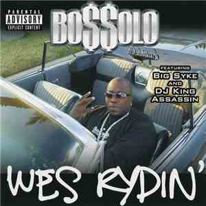 Bossolo - Wes Rydin' mp3 album