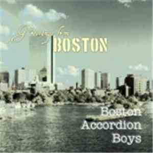 Boston Accordion Boys - Greetings From Boston mp3 album