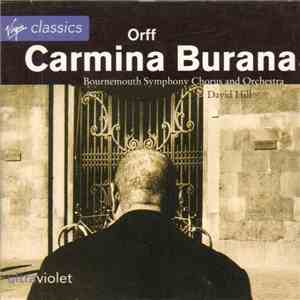 Bournemouth Symphony Orchestra And Chorus, David Hill - Orff - Carmina Burana mp3 album