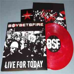 Boysetsfire - Live For Today mp3 album