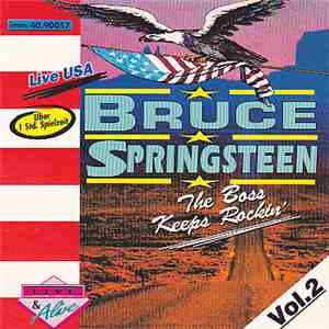 Bruce Springsteen - The Boss Keeps Rockin' Vol. 2 mp3 album