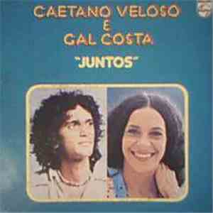 Caetano Veloso / Gal Costa - Juntos mp3 album