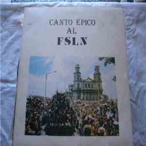 Carlos Mejía Godoy y Luis Enrique Mejía Godoy - Canto Epico Al FSLN mp3 album