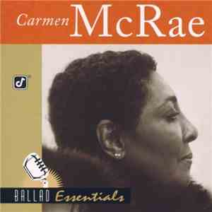 Carmen McRae - Ballad Essentials mp3 album