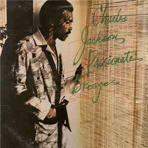 Charles Jackson - Passionate Breezes mp3 album