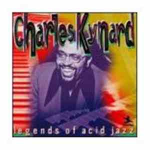 Charles Kynard - Legends Of Acid Jazz mp3 album