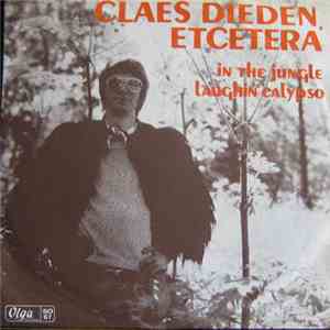 Claes Dieden, Etcetera  - In The Jungle / Laughin' Calypso mp3 album