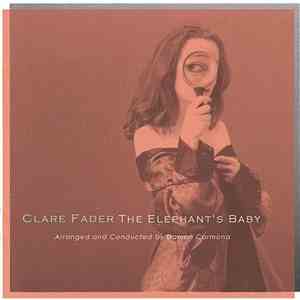 Clare Fader - The Elephant's Baby mp3 album