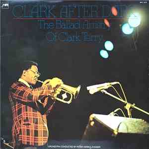 Clark Terry - Clark After Dark, The Ballad Artistry Of Clark Terry mp3 album