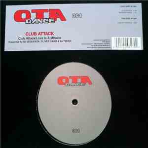 Club Attack - Club Attack / Love Is A Miracle mp3 album