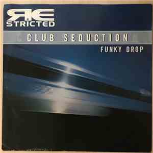 Club Seduction - Funky Drop mp3 album