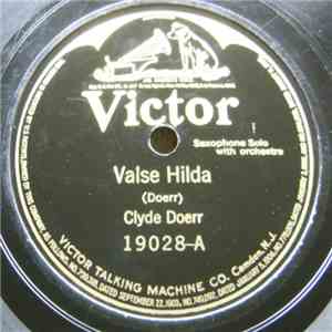 Clyde Doerr - Valse Hilda / Saxanola mp3 album
