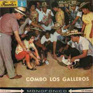 Combo Los Galleros - Combo Los Galleros mp3 album