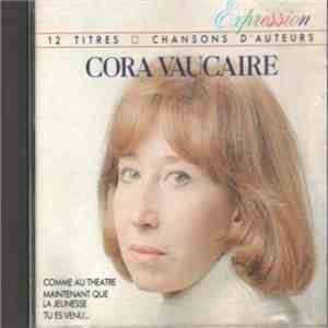 Cora Vaucaire - 12 Titres - Chansons D'Auteurs mp3 album