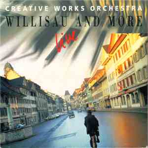 Creative Works Orchestra - Willisau Live And More mp3 album