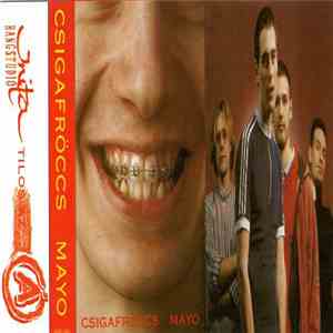Csigafröccs - Mayo mp3 album