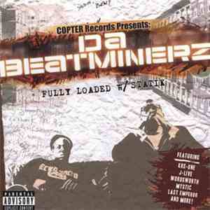 Da Beatminerz - Fully Loaded w/ Statik mp3 album