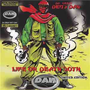 Da Great Deity Dah - Life Or Death 20th mp3 album