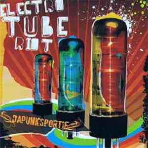 Dapunksportif - Electro Tube Riot mp3 album