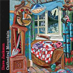 Dave Jackson  - Cathedral Mountain mp3 album