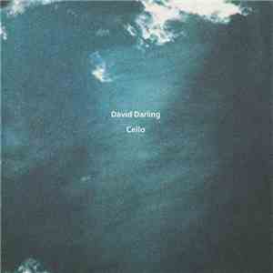 David Darling - Cello mp3 album