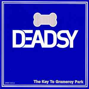 Deadsy - The Key To Gramercy Park mp3 album
