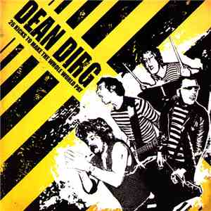 Dean Dirg - 26 Kicks To Make The Whole World Pay mp3 album