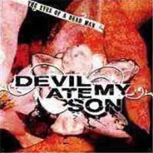 Devil Ate My Son - The Eyes Of A Dead Man mp3 album